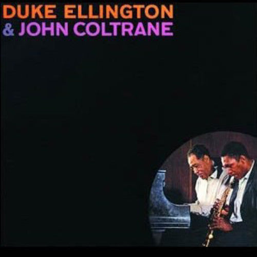 Ellington, Duke & Coltrane, John - Duke Ellington & John Coltrane