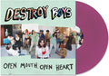 Destroy Boys - Open Mouth Open Heart (Purple)