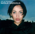 Imbruglia, Natalie - Left Of The Middle
