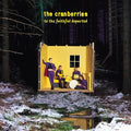 The Cranberries - To the Faithful Departed (Deluxe 2LP)