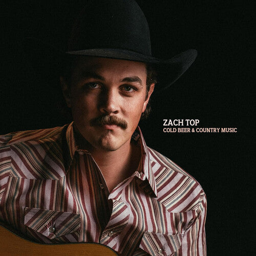 Top, Zach - Cold Beer & Country Music