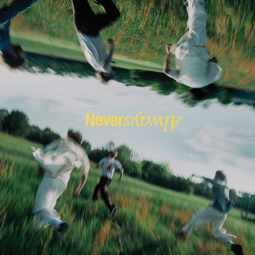 The Band CAMINO - Neveralways