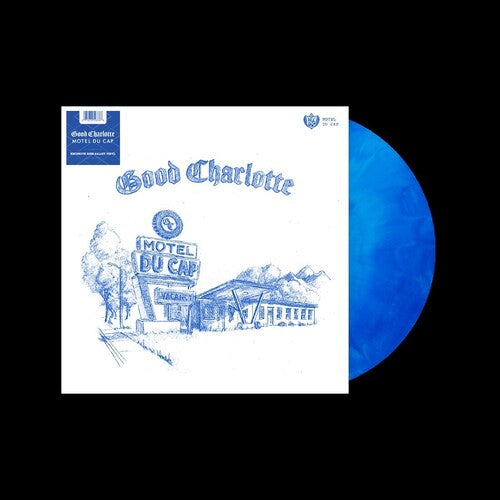 Good Charlotte - Motel Du Cap (IEX, Blue)