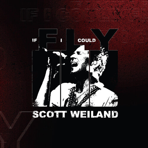 Weiland, Scott - If I Could Fly/Barbarella (Live) (IEX, 7")