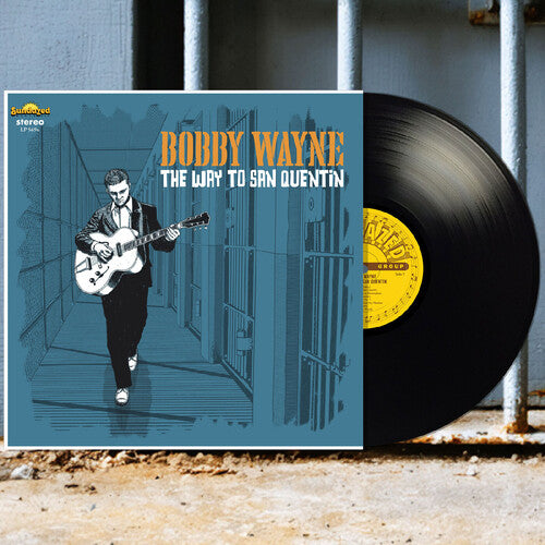 Wayne, Bobby - Way To San Quentin