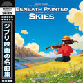 OST - Beneath Painted Skies: Music From the Studio Ghibli Movies (Blue)