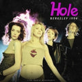 Hole - Berkeley 1994 (Partially Unofficial)