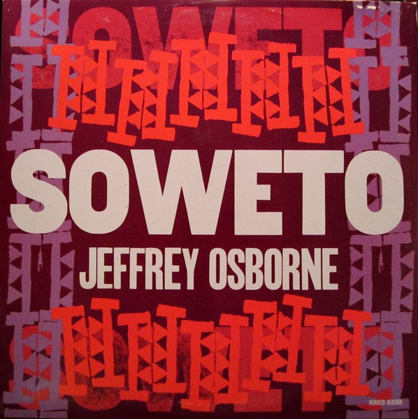 Osborne, Jeffrey - Soweto (1986)