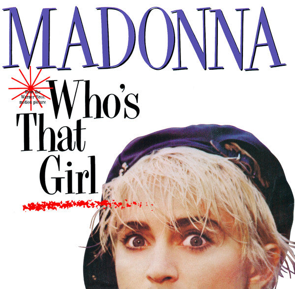 Madonna - Who's That Girl (1987, 7")