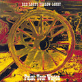 Red Lorry Yellow Lorry. Paint Your Wagon (1986, Bonus 7")