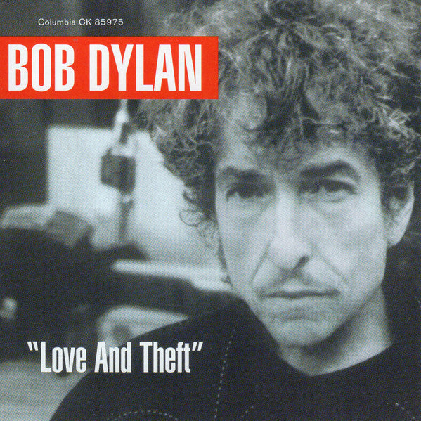 Dylan, Bob - Love And Theft (2001, CD)