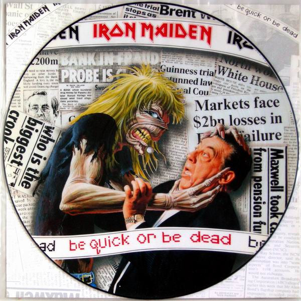 Iron Maiden - Be Quick Or Be Dead (1992, Picture Disc, 45RPM)