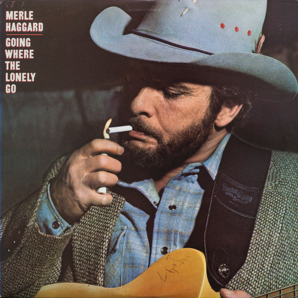 Haggard, Merle - Going Where The Lonely Go (1982)