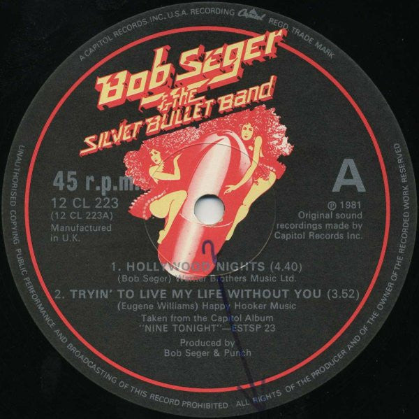 Bob Seger & The Silver Bullet Band - Hollywood Nights (1981, UK)