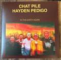 Chat Pile Hayden Pedigo - In The Earth Again
