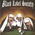 Black Label Society - Shot To Hell (2006, CD)