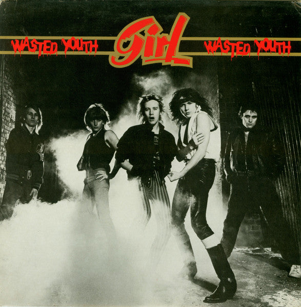 Girl - Wasted Youth (1982)