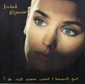 O'Connor, Sinéad - I Do Not Want What I Haven't Got (CD)