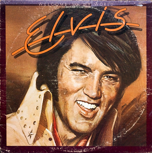 Presley, Elvis - Welcome to My World