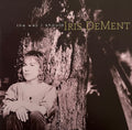 Dement, Iris - The Way I Should (30th Anniv)