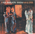 Droge, Pete & The Sinners - Find A Door (1996, CD)