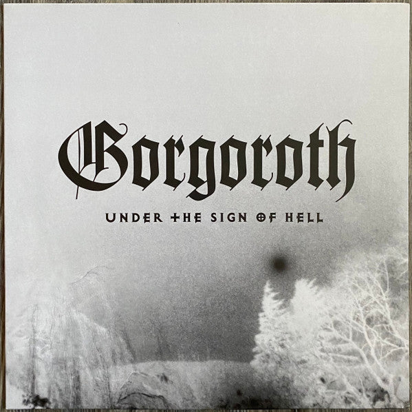 Gorgoroth - Under The Sign Of Hell