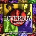 Loverboy - Classics: Their Greatest Hits (1994, CD)
