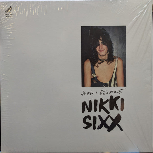 Sixx, Nikki - The First 21 - How I Became Nikki Sixx (2023)