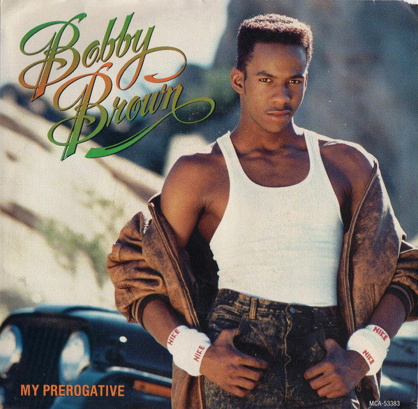 Brown, Bobby - My Prerogative (1988, 7")