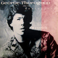 Thorogood, George & The Destroyers - Maverick (1985)