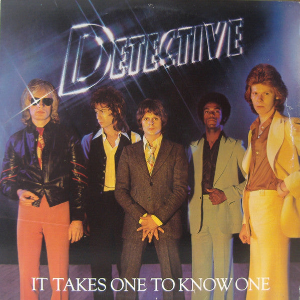 Detective - It Takes One To Know One (1977)