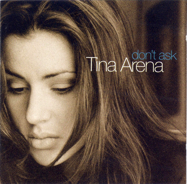 Arena, Tina - Don't Ask (1996, CD)