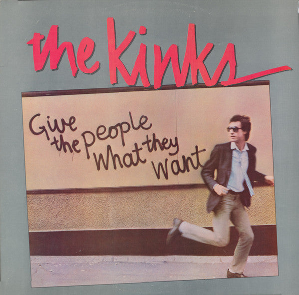 The Kinks - Give The People What They Want (1981)