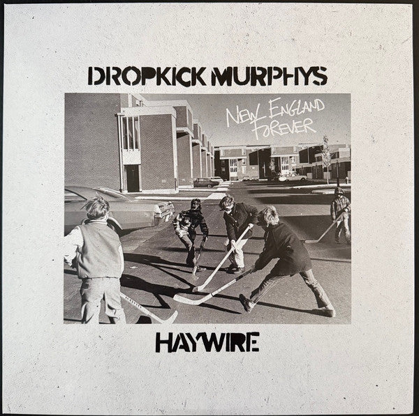 Dropkick Murphys Haywire (22) - New England Forever