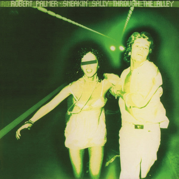 Palmer, Robert - Sneakin' Sally Thru The Alley (1975)