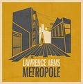 The Lawrence Arms - Metropole