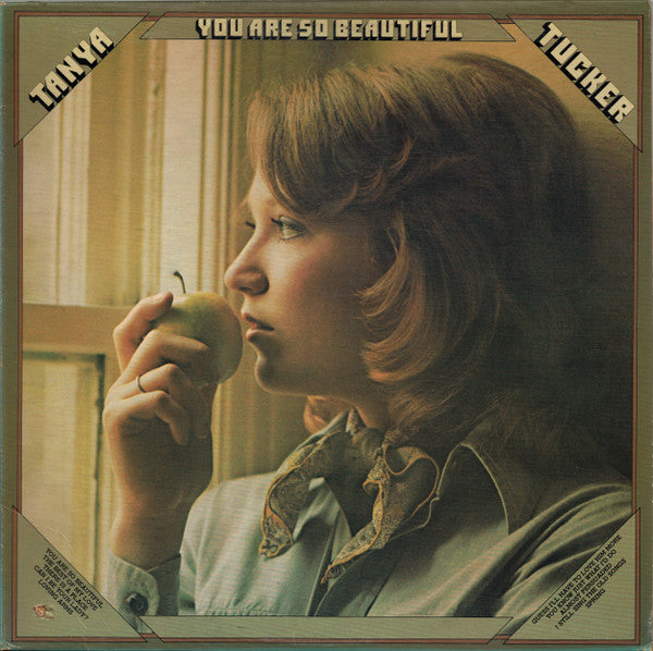 Tucker, Tanya - You Are So Beautiful (1977)
