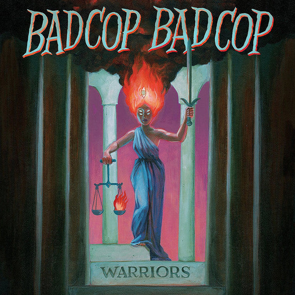 Bad Cop/Bad Cop - Warriors
