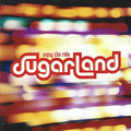 Sugarland - Enjoy The Ride (2006, Sealed, CD)