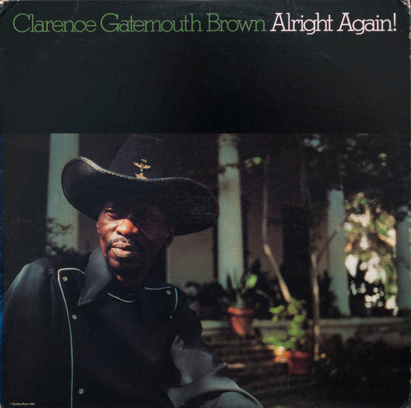 Brown, Clarence "Gatemouth" - Alright Again! (1982)