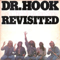 Dr. Hook And The Medicine Show - Revisited (1976)