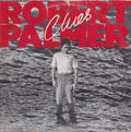 Palmer, Robert - Clues (1980)