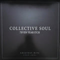 Collective Soul - 7even Year Itch: Greatest Hits 1994-2001