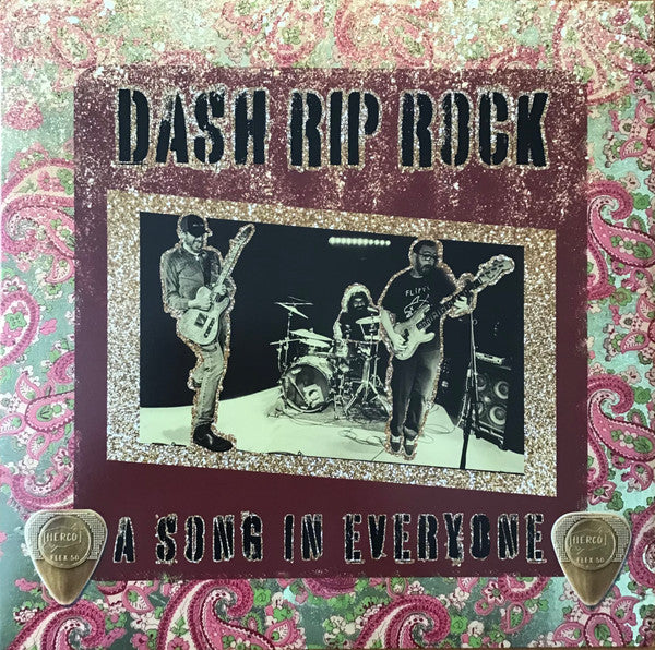 Dash Rip Rock - A Song In Everyone