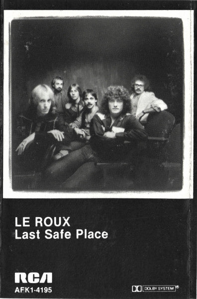 Le Roux - Last Safe Place (1982, Cassette)