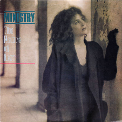 Ministry - The Nature Of Love (1985, 12" Single)